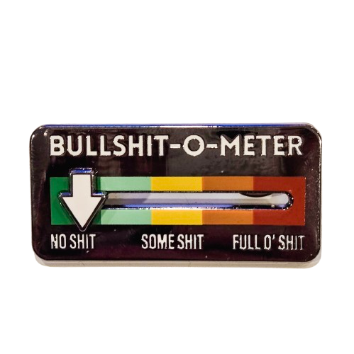 Bullshit-o-Meter Interactive Pin