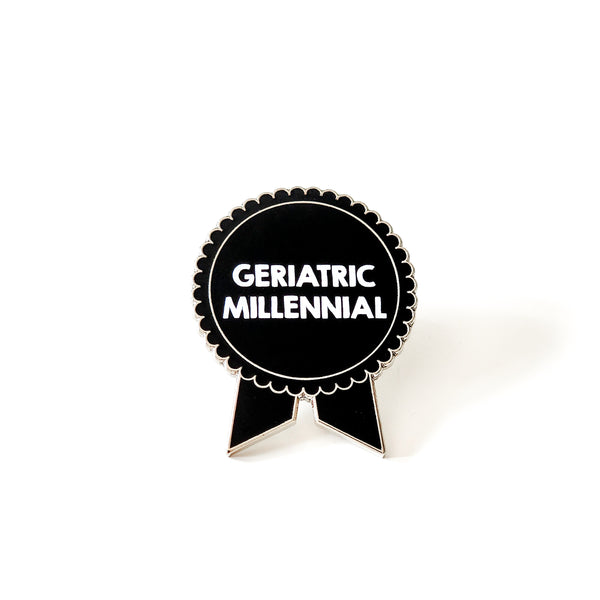 Geriatric millennial pin