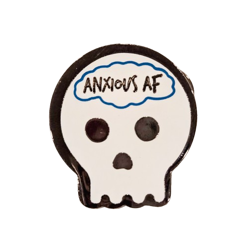 Anxious AF Pin