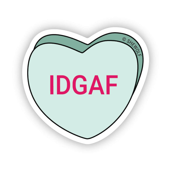 IDGAF sticker